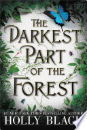 The Darkest Part of the Forest cover
