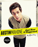 Austin Mahone: Just How It Happened cover