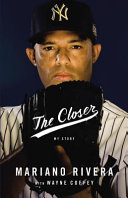 The Closer: My Story cover