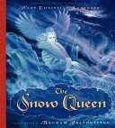 The Snow Queen: A Retelling of the Fairy Tale cover