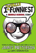I Totally Funniest: A Middle School Story cover