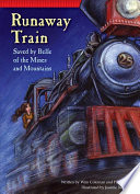 Runaway Train: Saved by Belle of the Mines and Mountains cover