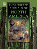 Endangered Animals of North America cover