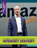 12 Great Moments That Changed Internet History cover
