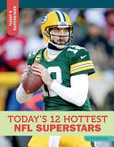 Today's 12 Hottest NFL Superstars cover