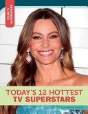 Today's 12 Hottest TV Superstars cover