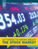 12 Things to Know About the Stock Market cover