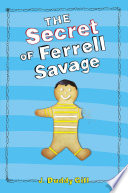 The Secret of Ferrell Savage cover