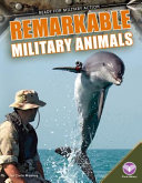 Remarkable Military Animals cover