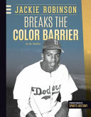 Jackie Robinson Breaks the Color Barrier cover