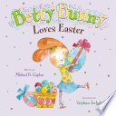 Betty Bunny Loves Easter cover