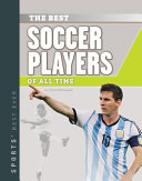 The Best Soccer Players of All Time cover