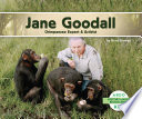 Jane Goodall: Chimpanzee Expert & Activist cover