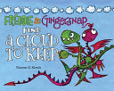 Freddie & Gingersnap Find a Cloud to Keep cover