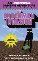 The Endermen Invasion: A Minecraft Gamer's Adventure cover