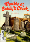 Trouble at Catskill Creek cover