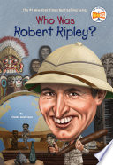Who Was Robert Ripley? cover
