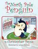 The North Pole Penguin cover