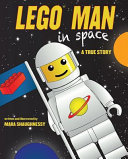 LEGO Man in Space: A True Story cover