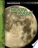 The First Moon Walk cover