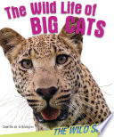 The Wild Life of Big Cats cover