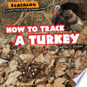 How to Track a Turkey cover