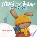 Mimi and Bear in the Snow cover