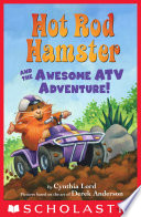 Hot Rod Hamster and the Awesome ATV Adventure! cover