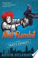 Neil Flambé and the Bard's Banquet cover