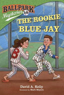The Rookie Blue Jay cover