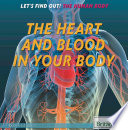 The Heart and Blood in Your Body cover