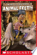 What If You Had Animal Feet!? cover