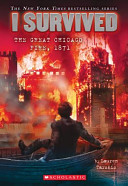 I Survived: The Great Chicago Fire, 1871 cover