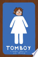 Tomboy: A Graphic Memoir cover