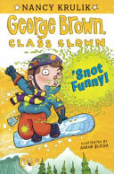 'Snot Funny! cover