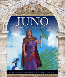 Juno: Queen of the Gods, Goddess of Marriage cover