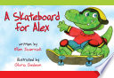 A Skateboard for Alex cover