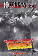 Young Civil Rights Heroes cover
