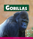 Gorillas (Animals of the Rain Forest) cover