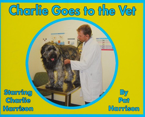 Charlie Goes to the Vet cover