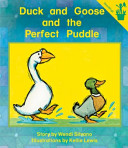 Duck and Goose and the Perfect Puddle cover