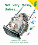 Not Very Messy, Unless... cover