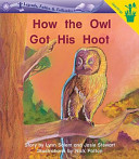 How the Owl Got His Hoot cover