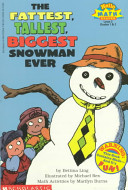 The Fattest, Tallest, Biggest Snowman Ever cover