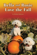 Bella and Rosie Love the Fall cover