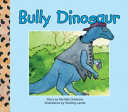 Bully Dinosaur cover
