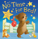 No Time for Bed! cover