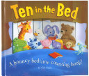 Ten in the Bed: A Bouncy Bedtime Counting Book! cover