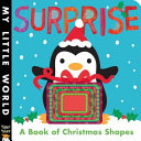 Surprise: A Book of Christmas Shapes cover
