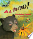 Achoo! Why Pollen Counts cover